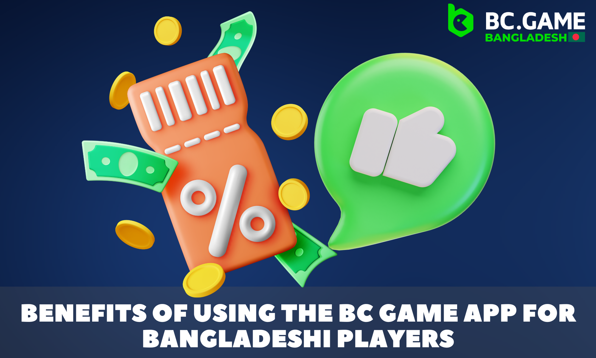 List of all the benefits that players from Bangladesh get in BC Game