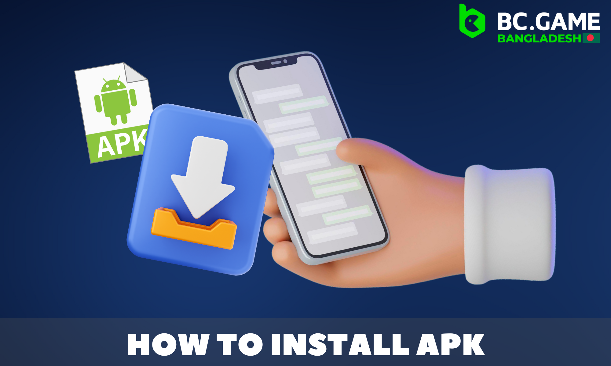 Step by step how to install APK file of BC Game