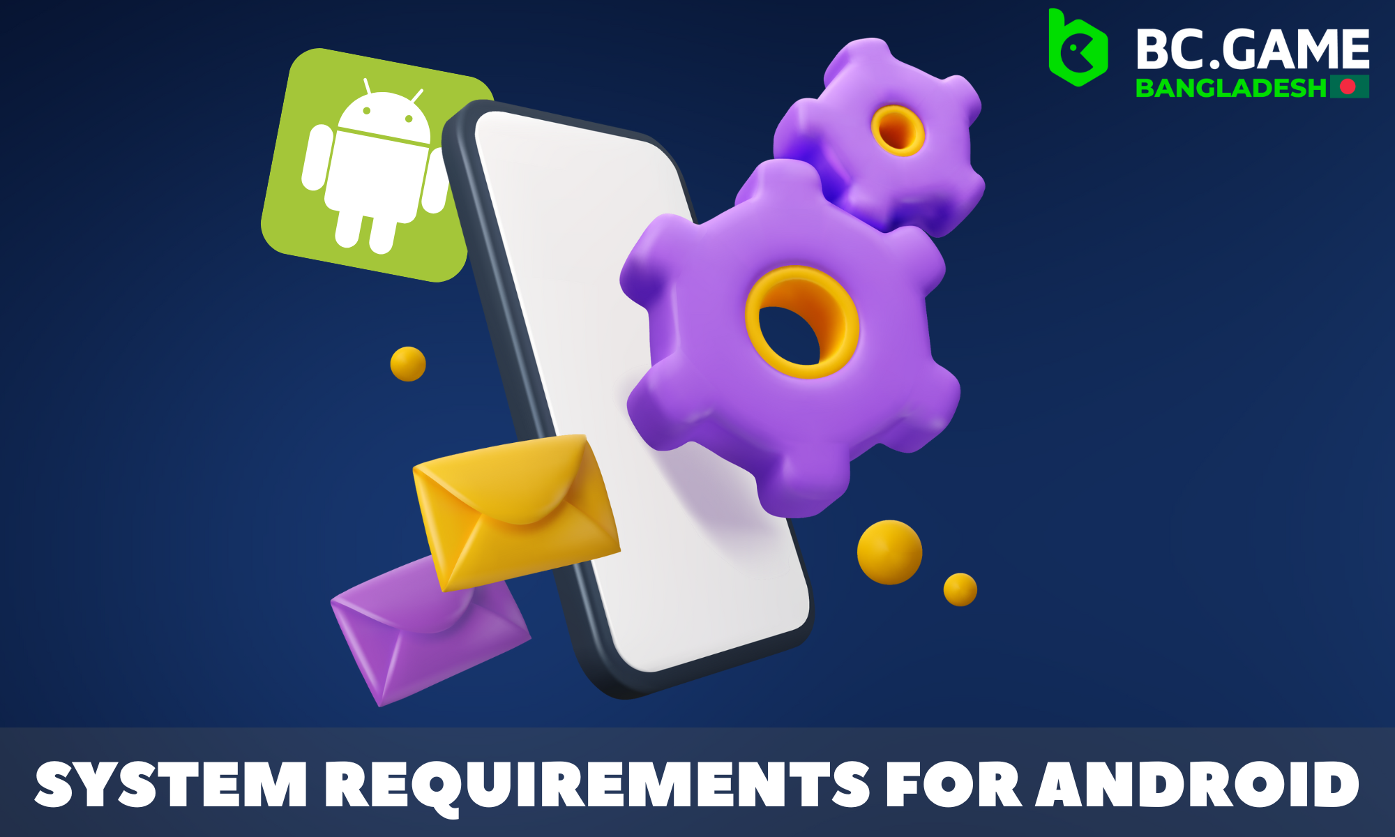 Overview of BC Game system requirements for Android phones